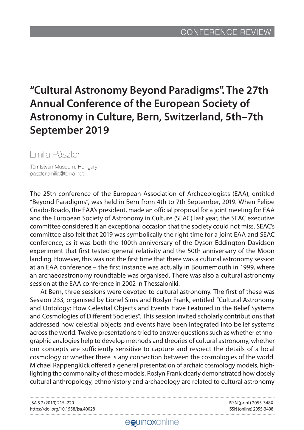 “Cultural Astronomy Beyond Paradigms”. the 27Th Annual Conference of the European Society of Astronomy in Culture, Bern, Switzerland, 5Th–7Th September 2019