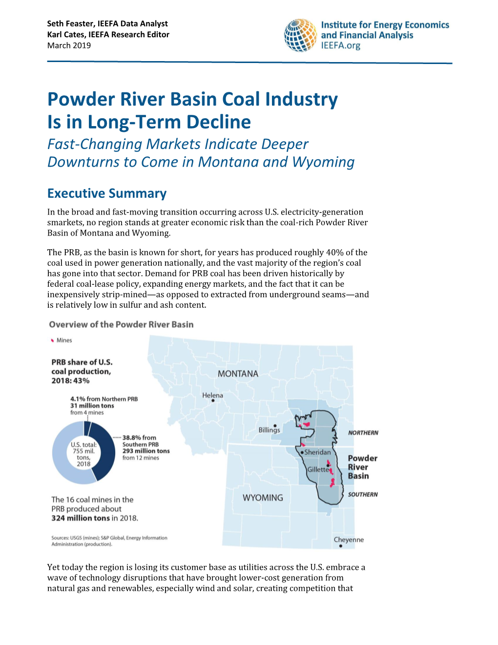 Powder River Basin Coal Industry Is in Long-Term Decline Fast-Changing Markets Indicate Deeper Downturns to Come in Montana and Wyoming