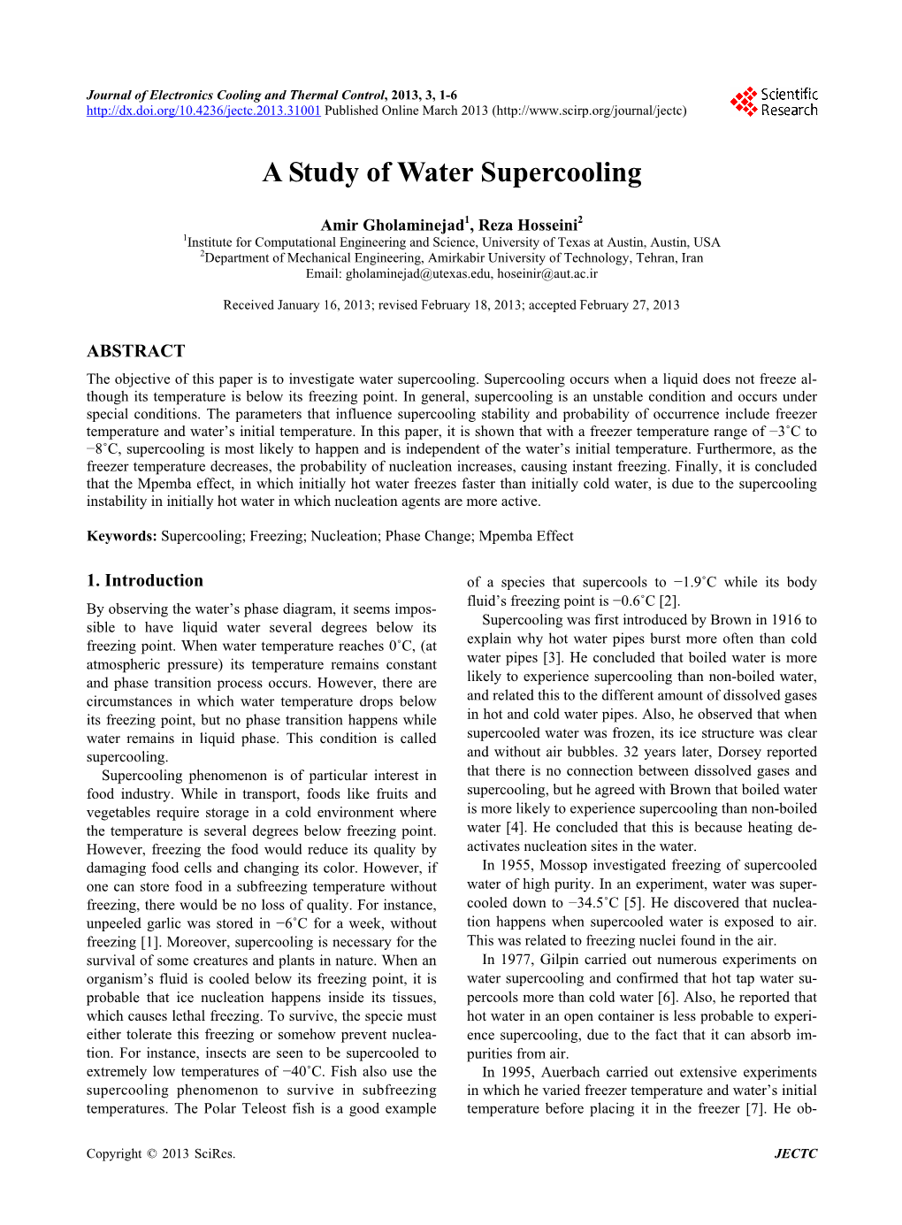 A Study of Water Supercooling