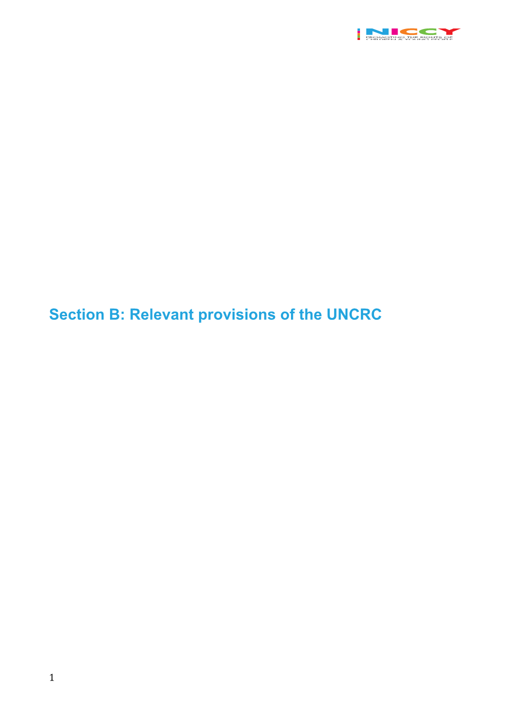 Section B: Relevant Provisions of the UNCRC