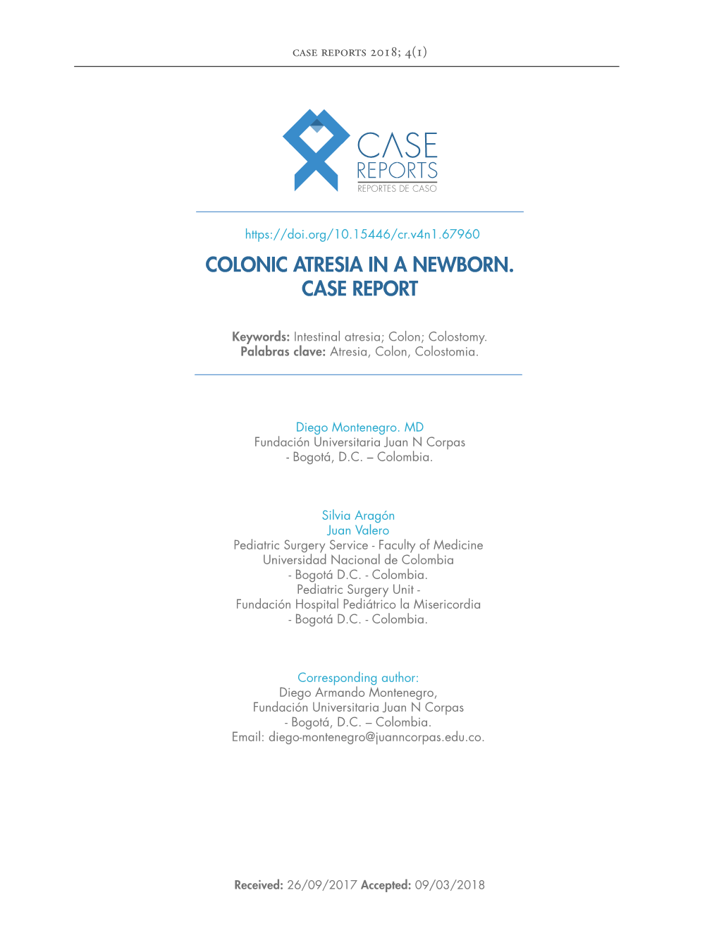 Colonic Atresia in a Newborn. Case Report