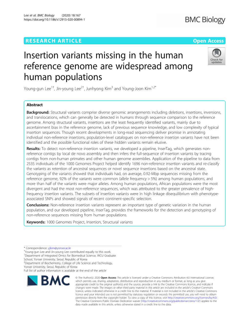 Insertion Variants Missing in the Human Reference Genome Are Widespread Among Human Populations Young-Gun Lee1†, Jin-Young Lee2†, Junhyong Kim3 and Young-Joon Kim1,2*