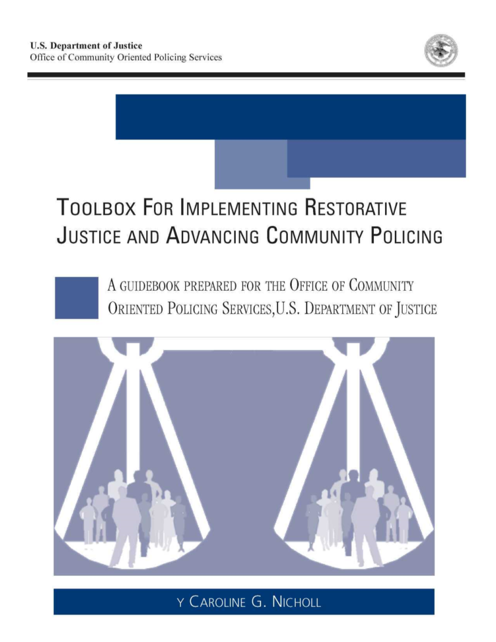 Toolbox for Implementing Restorative Justice and Advancing Community Policing