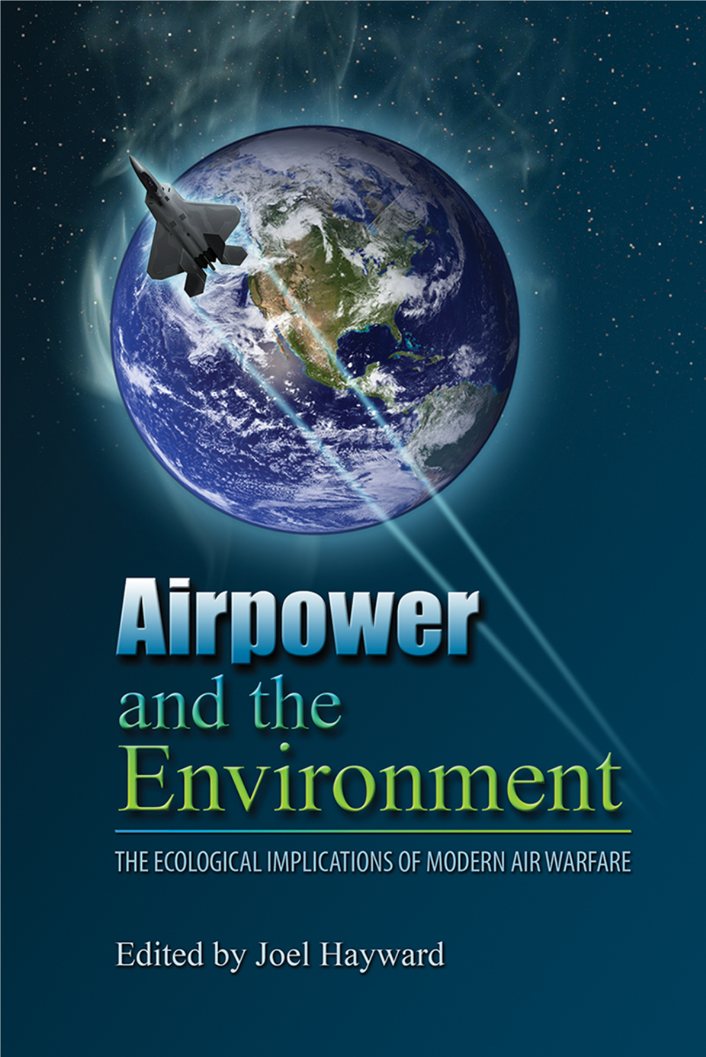 Airpower and the Environment