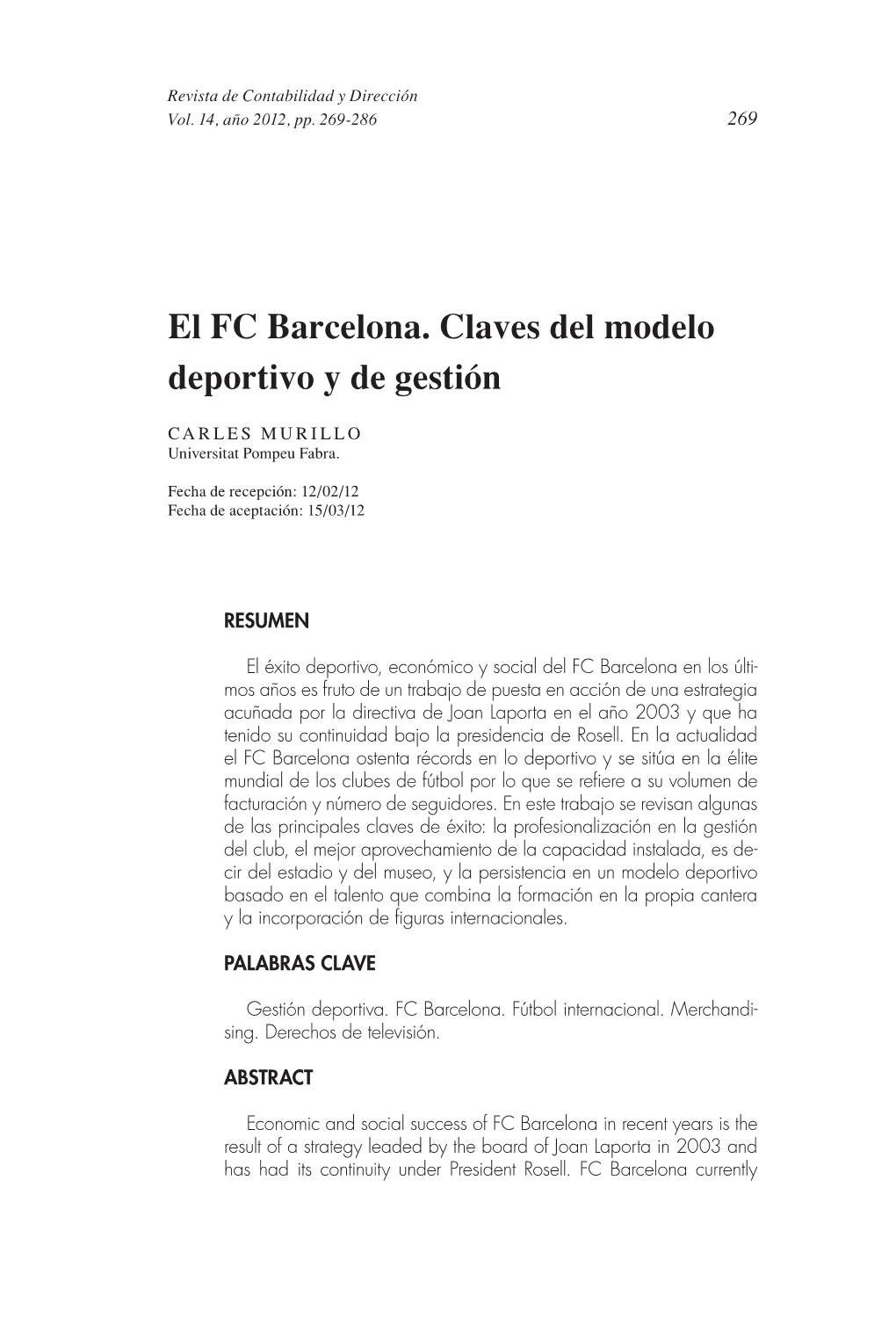 El FC Barcelona. Claves Del Modelo Deportivo Y De Gestión