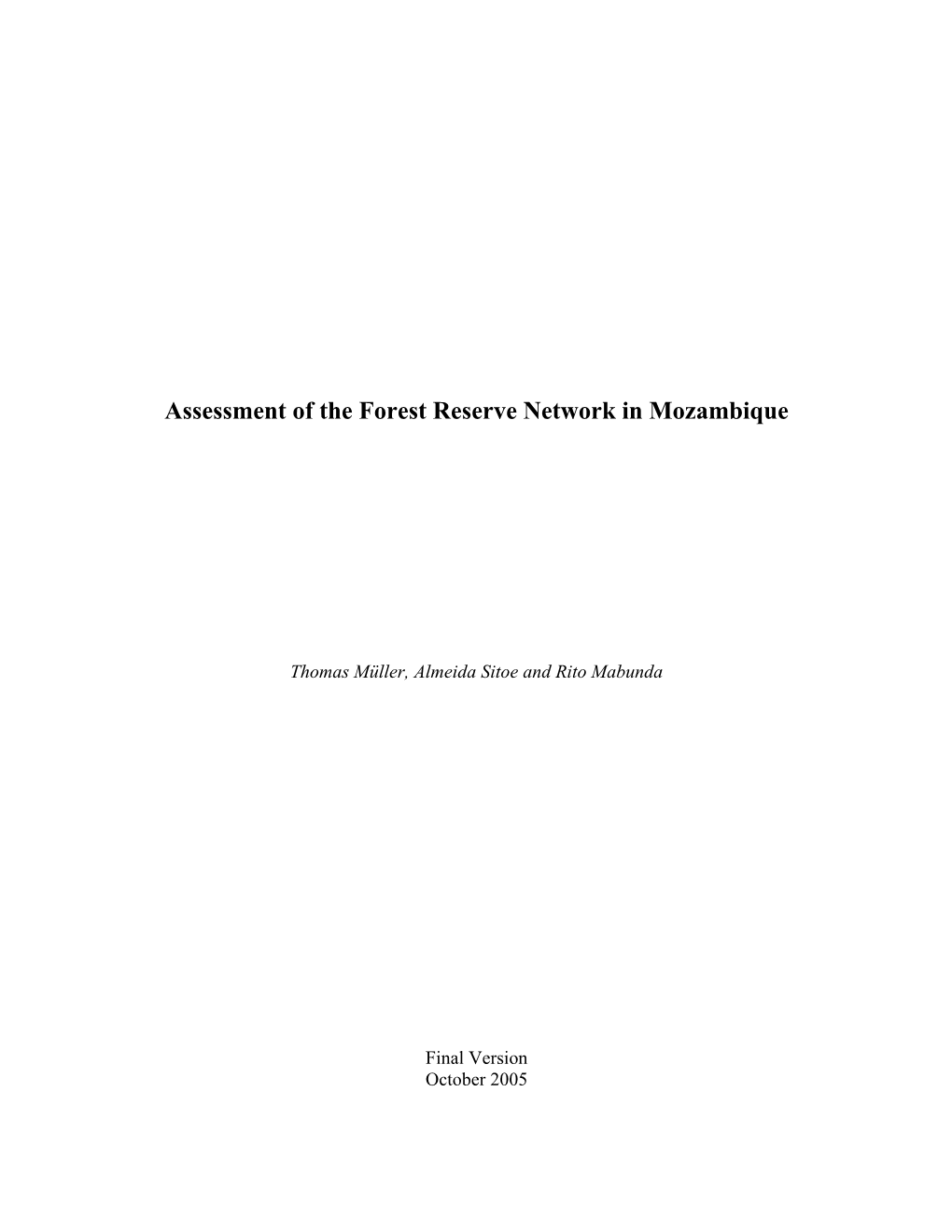 Assessment of the Forest Reserve Network in Mozambique