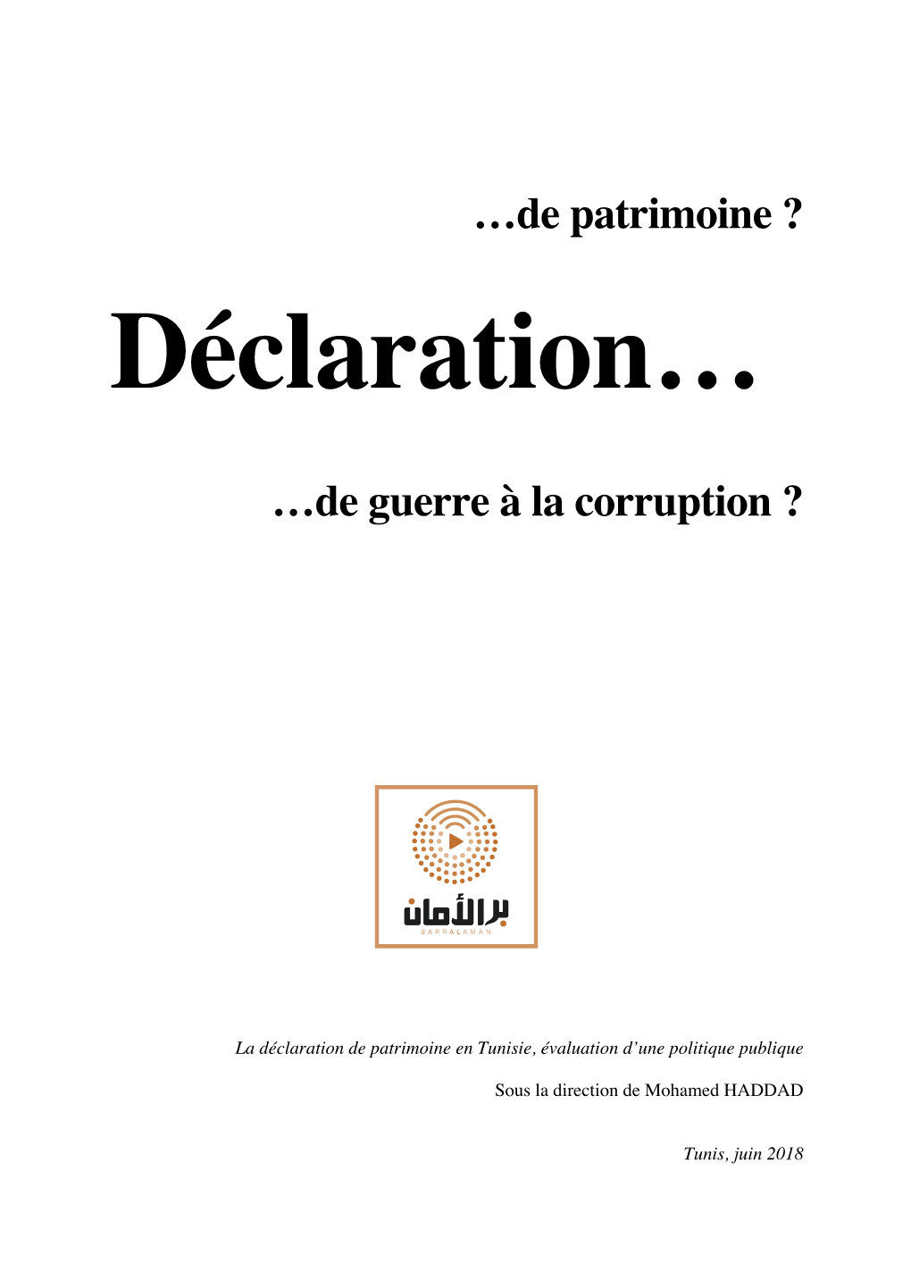 …De Patrimoine ? …De Guerre À La Corruption ?