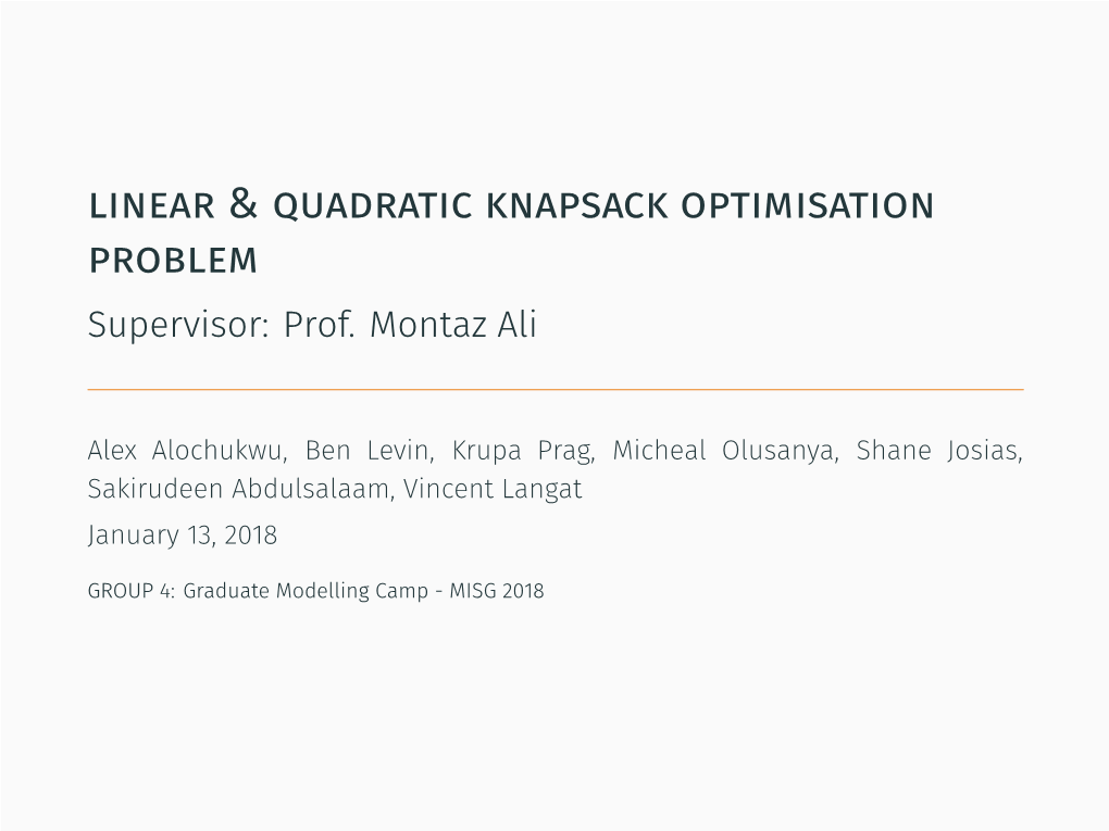 Linear & Quadratic Knapsack Optimisation Problem