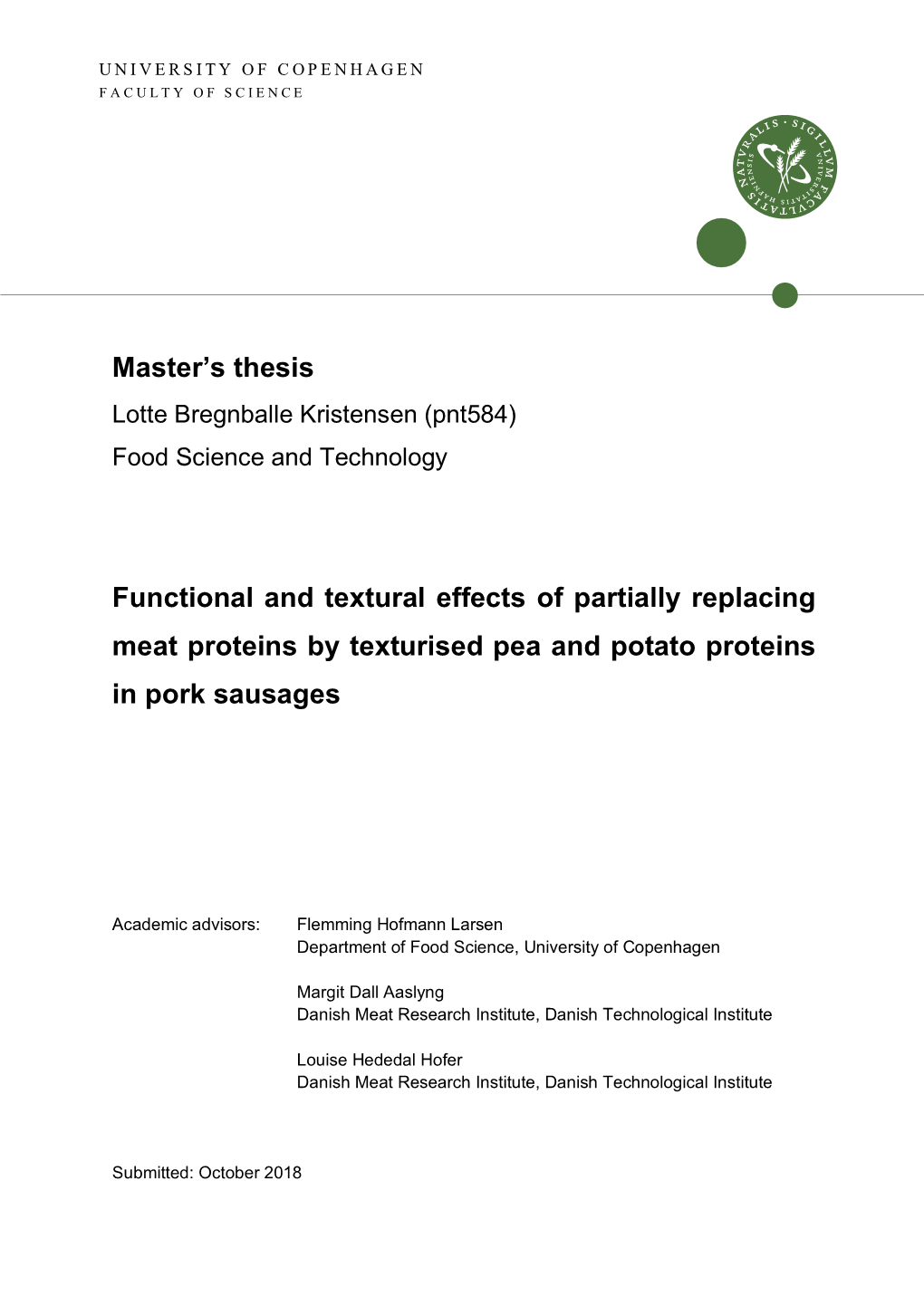 Master's Thesis Functional and Textural Effects of Partially Replacing Meat