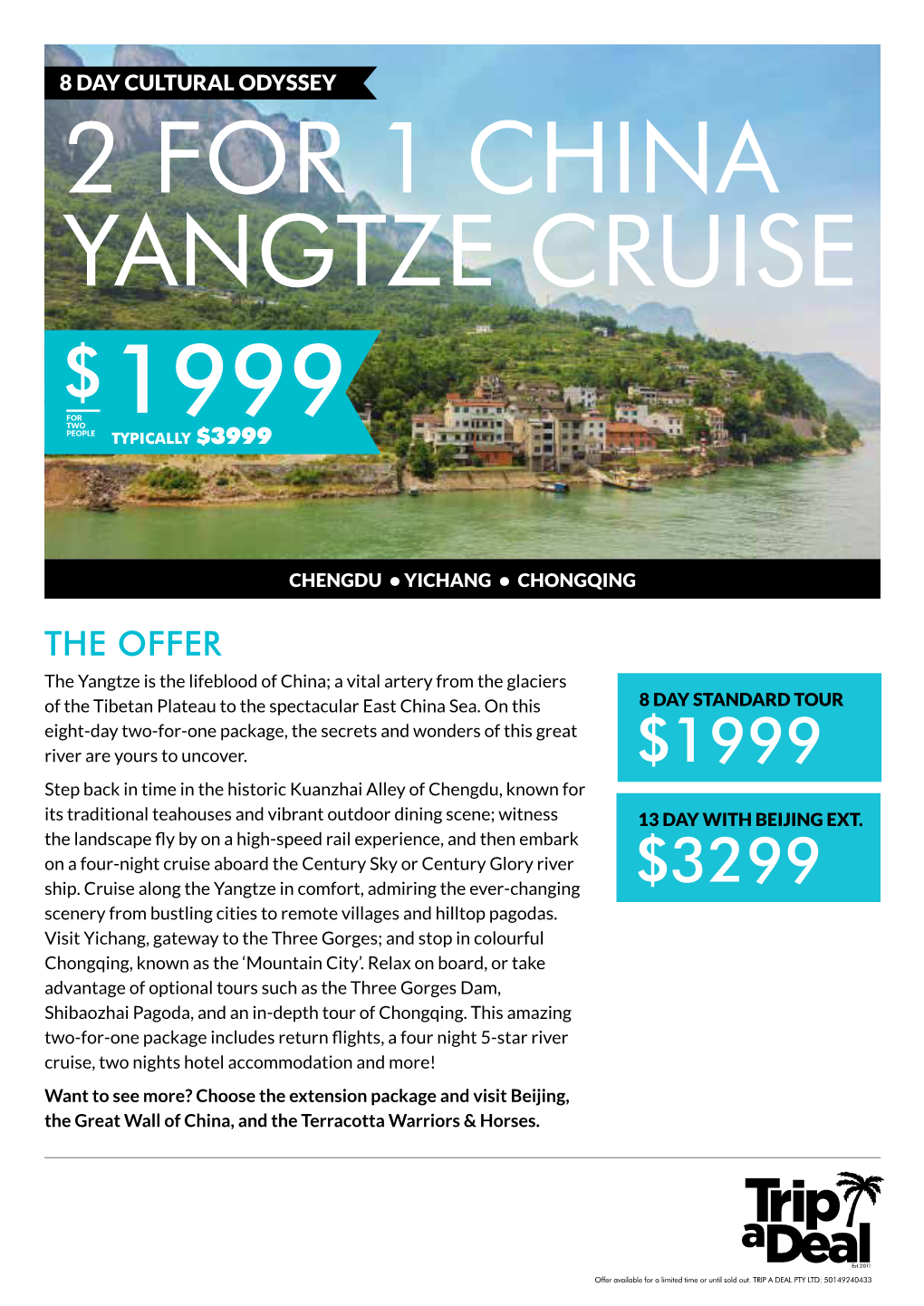 2 for 1 China Yangtze Cruise $ for Two 1999 People Typically $3999