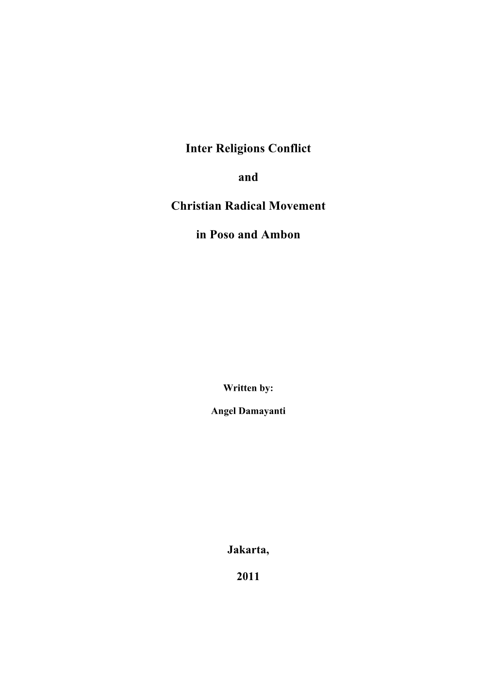 Inter Religions Conflict and Christian Radical Movement in Poso And