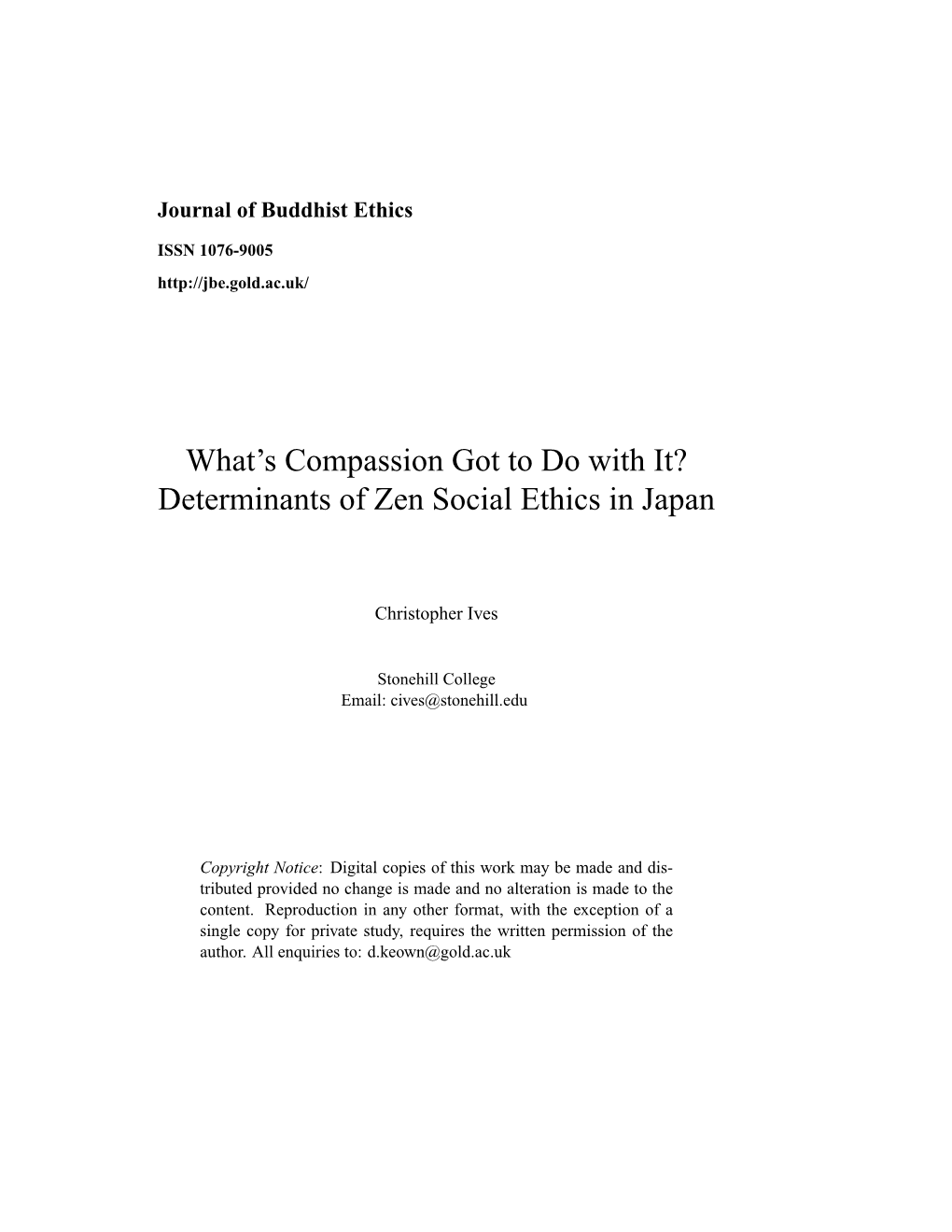 What's Compassion Got to Do with It? Determinants of Zen Social Ethics