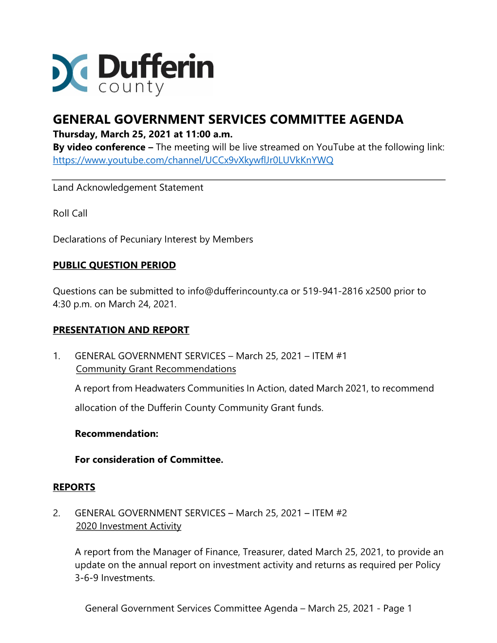 GENERAL GOVERNMENT SERVICES COMMITTEE AGENDA Thursday, March 25, 2021 at 11:00 A.M