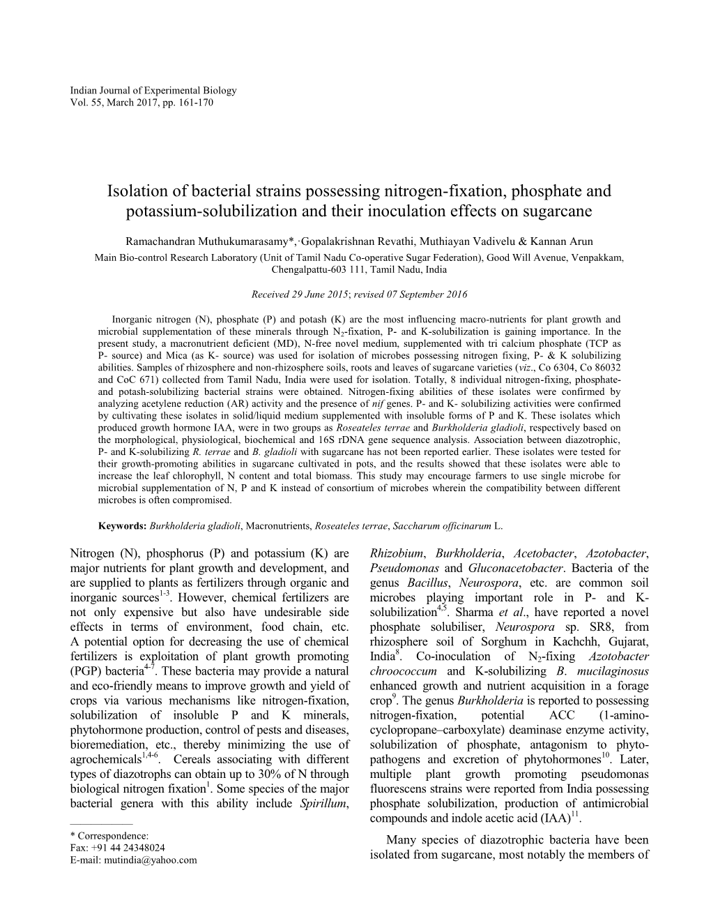 Isolation of Bacterial Strains Possessing Nitrogen-Fixation, Phosphate and Potassium-Solubilization and Their Inoculation Effects on Sugarcane