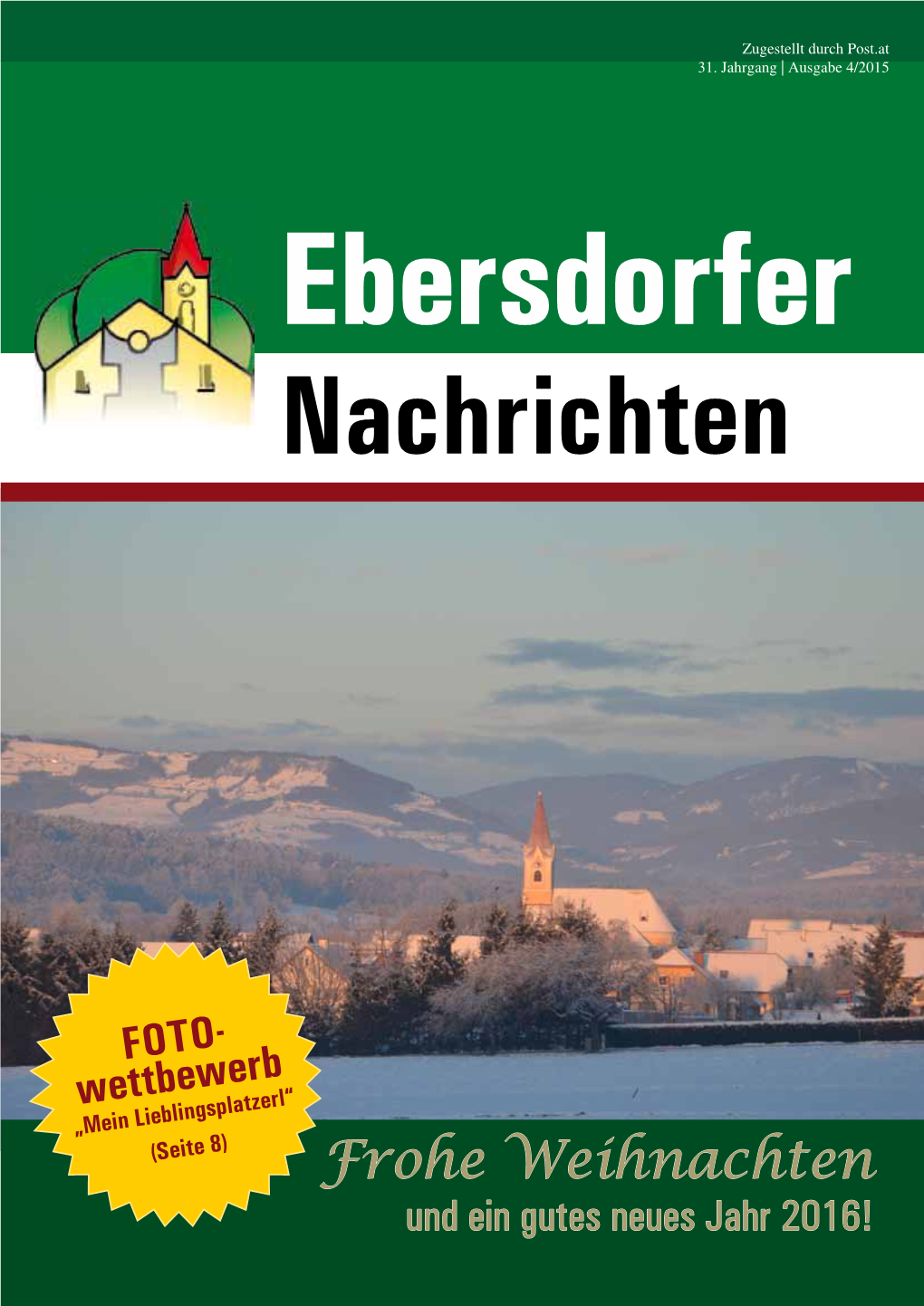 Frohe Weihnachten Und Ein Gutes Neues Jahr 2016! Ebersdorfer 2 GEMEINDE Nachrichten DEZ 15