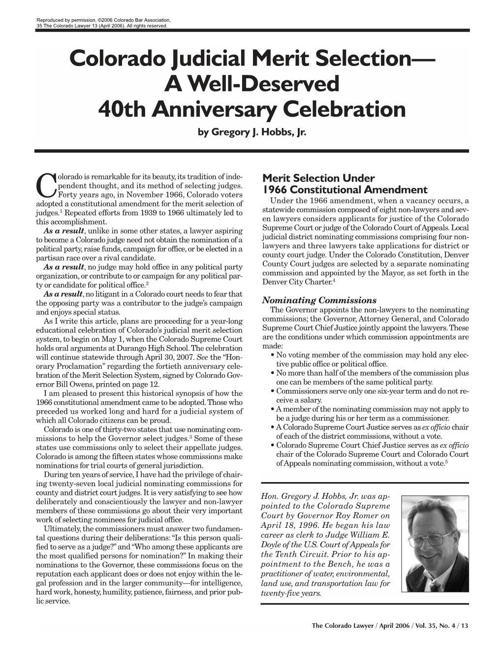 Colorado Judicial Merit Selection— a Well-Deserved 40Th Anniversary Celebration by Gregory J