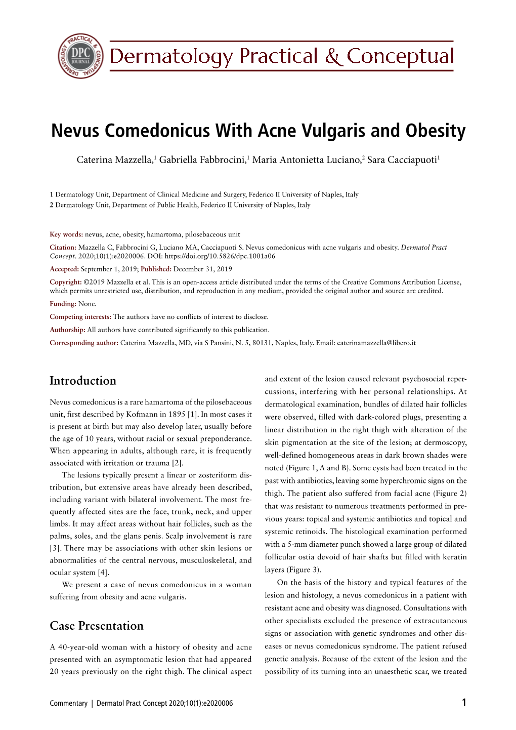 Nevus Comedonicus with Acne Vulgaris and Obesity