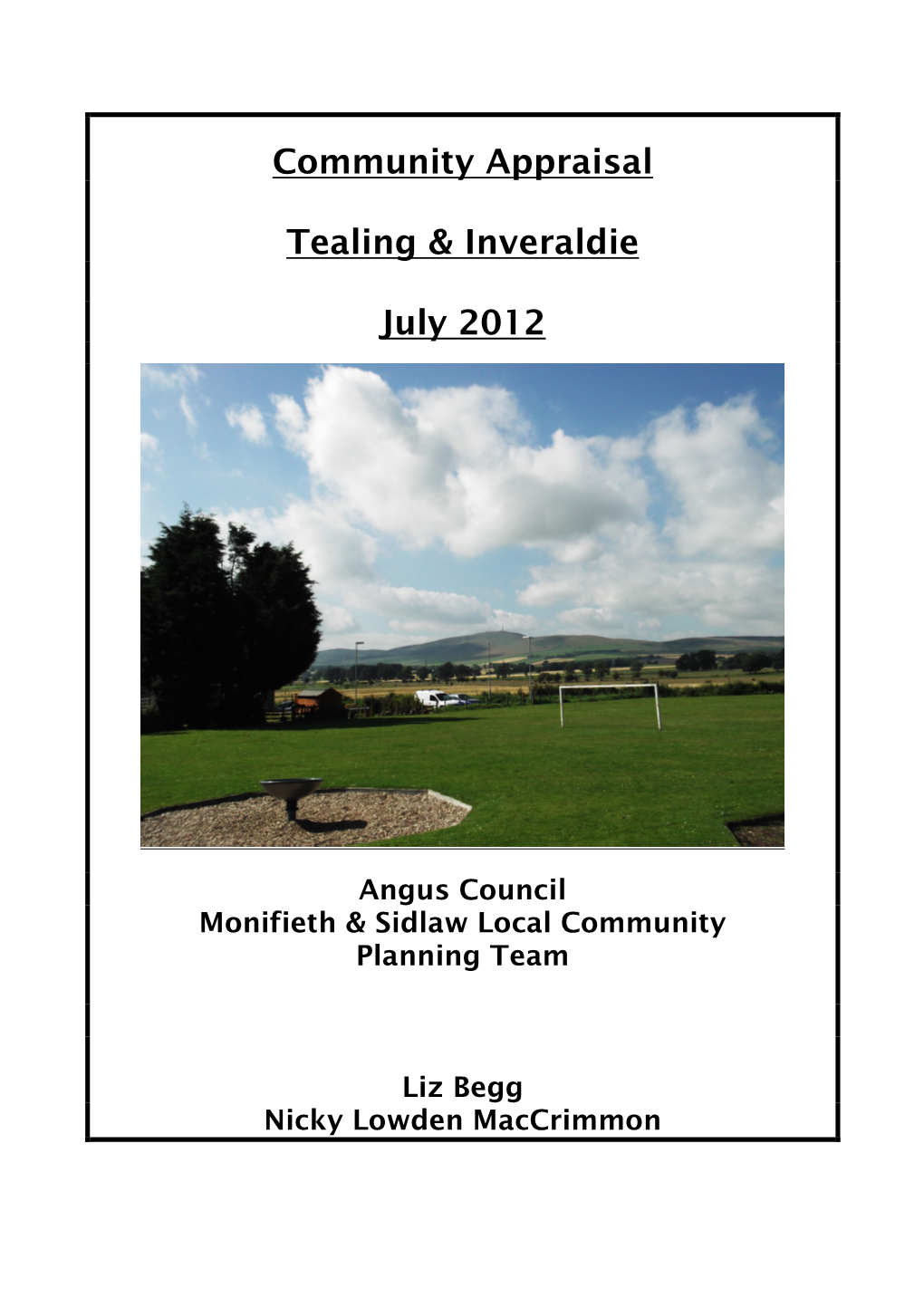 Community Appraisal Tealing & Inveraldie July 2012