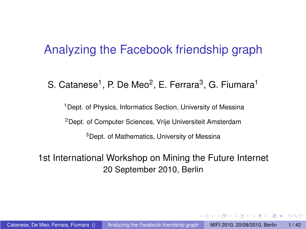 Analyzing the Facebook Friendship Graph