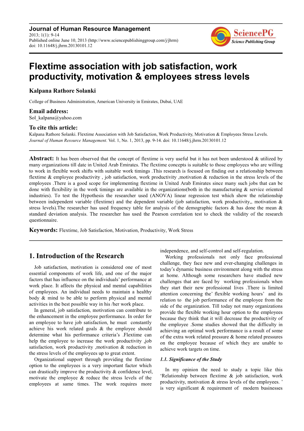 Flextime Association with Job Satisfaction, Work Productivity, Motivation & Employees Stress Levels