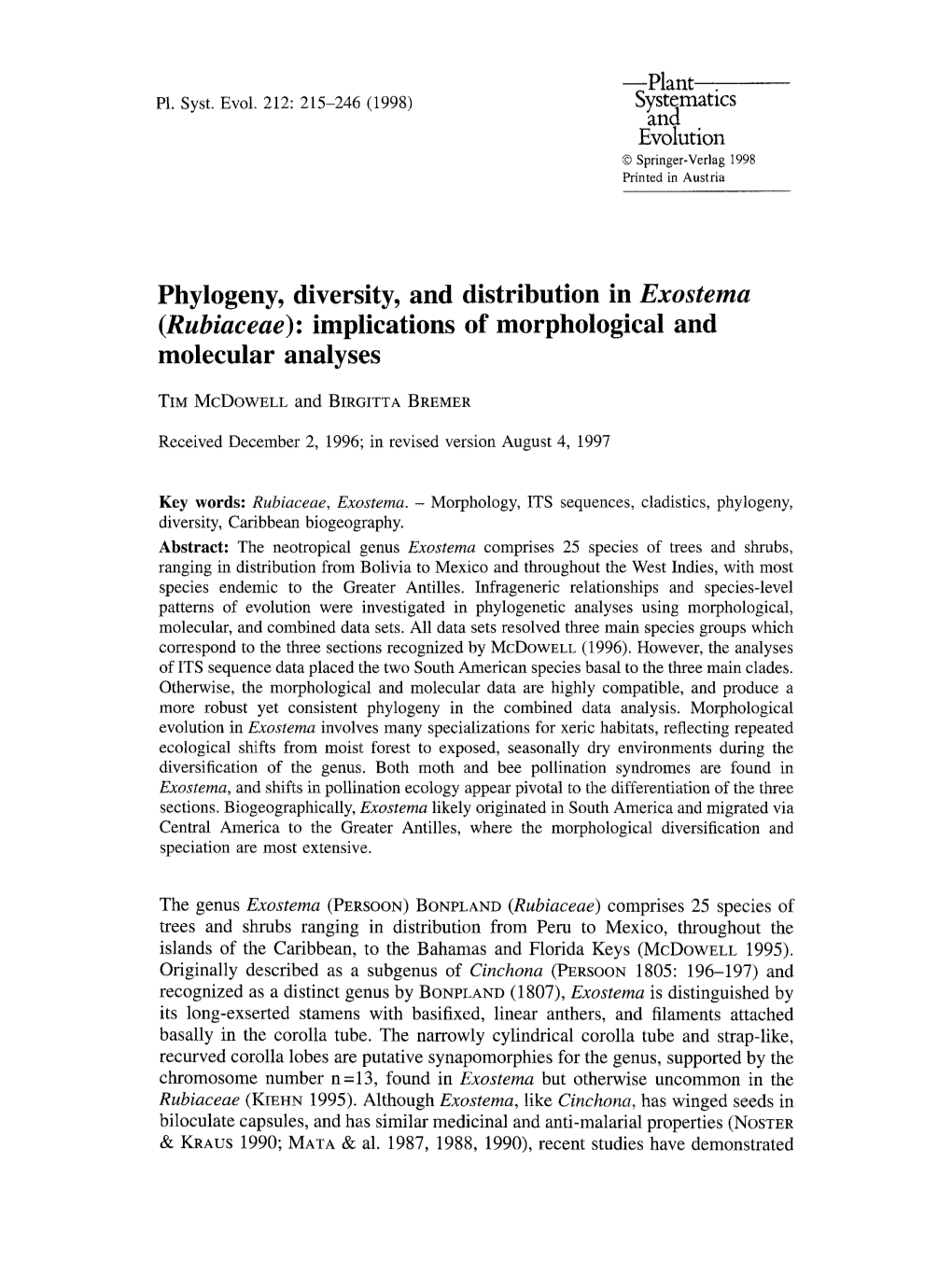 Phylogeny, Diversity, and Distribution in Exostema (Rubiaceae): Implications of Morphological and Molecular Analyses