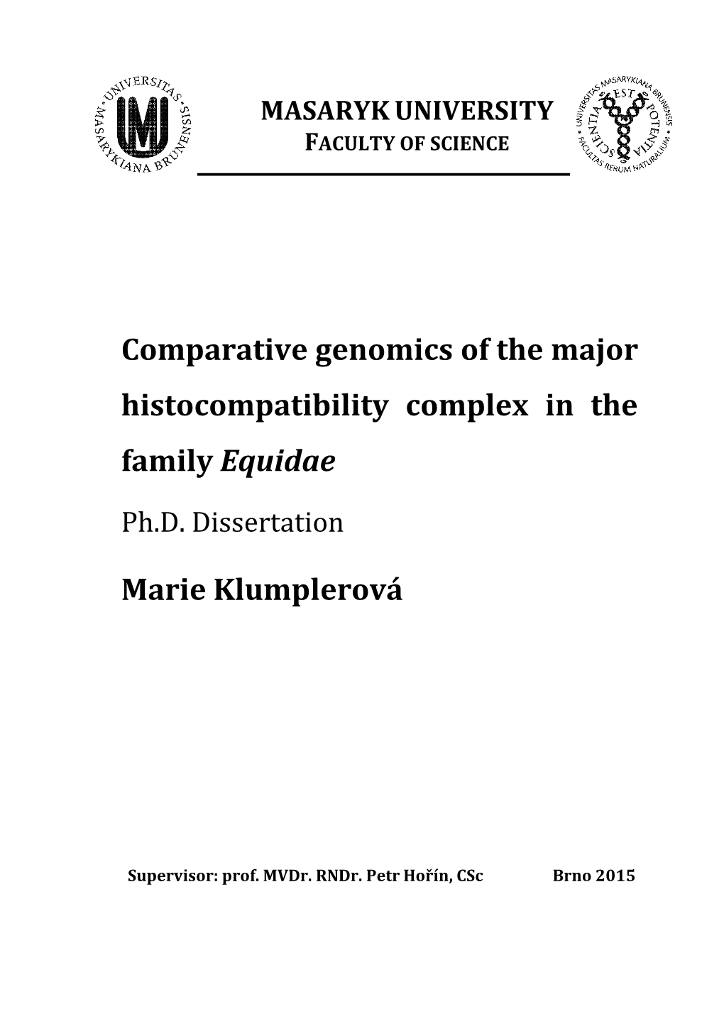 Comparative Genomics of the Major Histocompatibility Complex in the Family Equidae