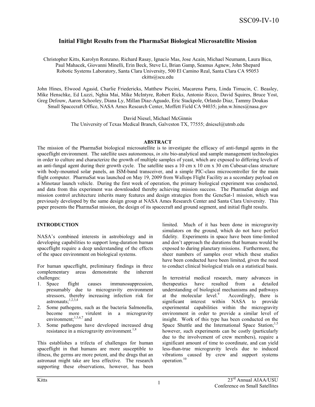 Initial Flight Results from the Pharmasat Biological Microsatellite Mission