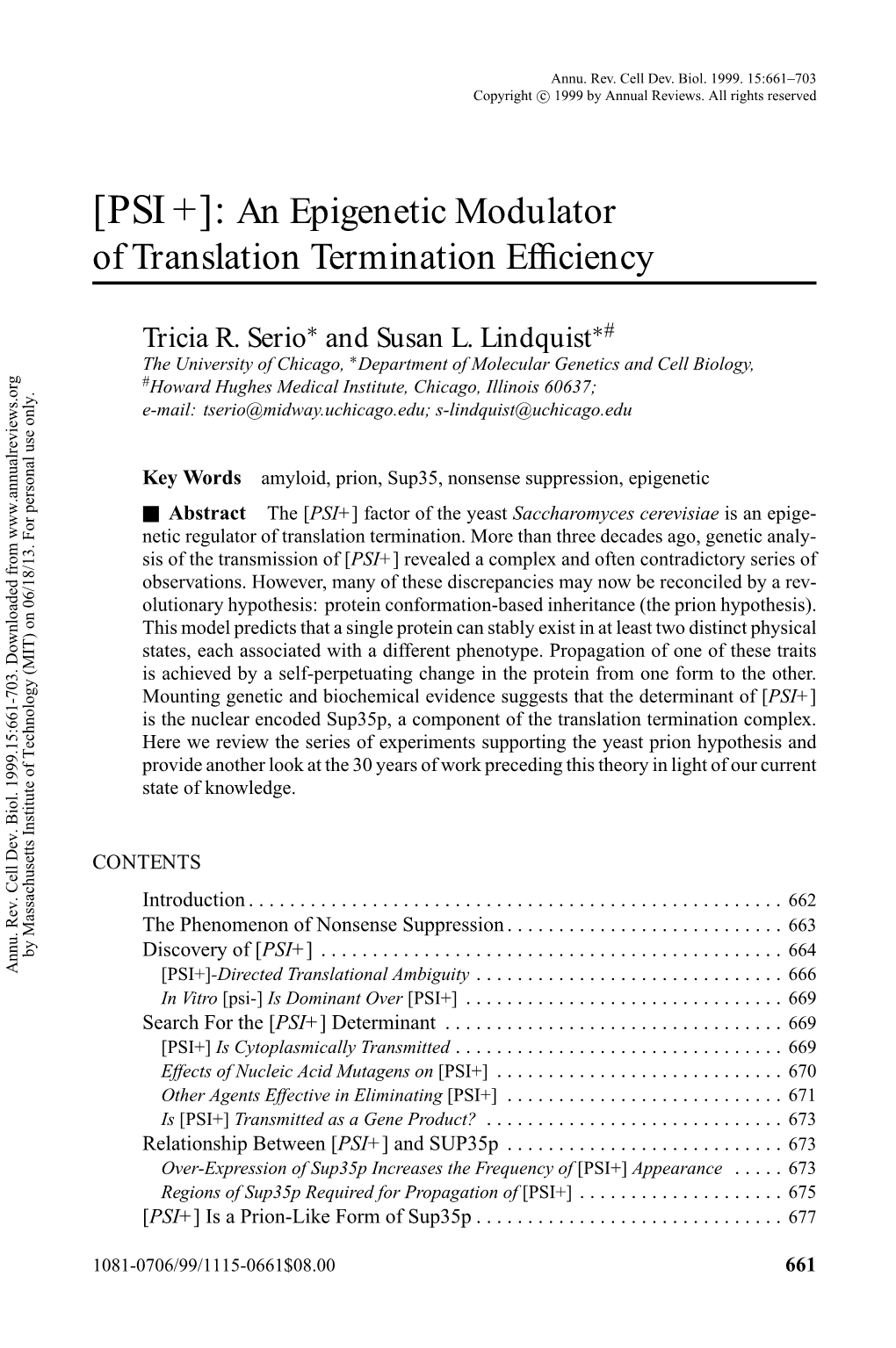 [PSI+]: an Epigenetic Modulator of Translation Termination Efficiency, 661 Tricia R