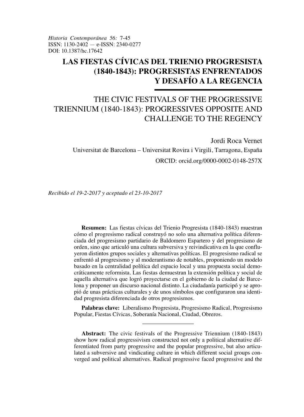 Las Fiestas Cívicas Del Trienio Progresista (1840-1843): Progresistas Enfrentados Y Desafío a La Regencia