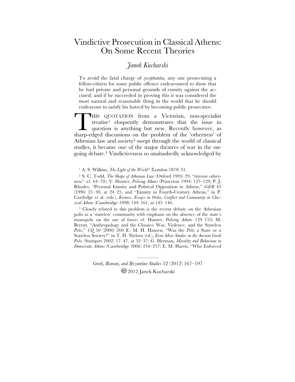 Vindictive Prosecution in Classical Athens: on Some Recent Theories Janek Kucharski