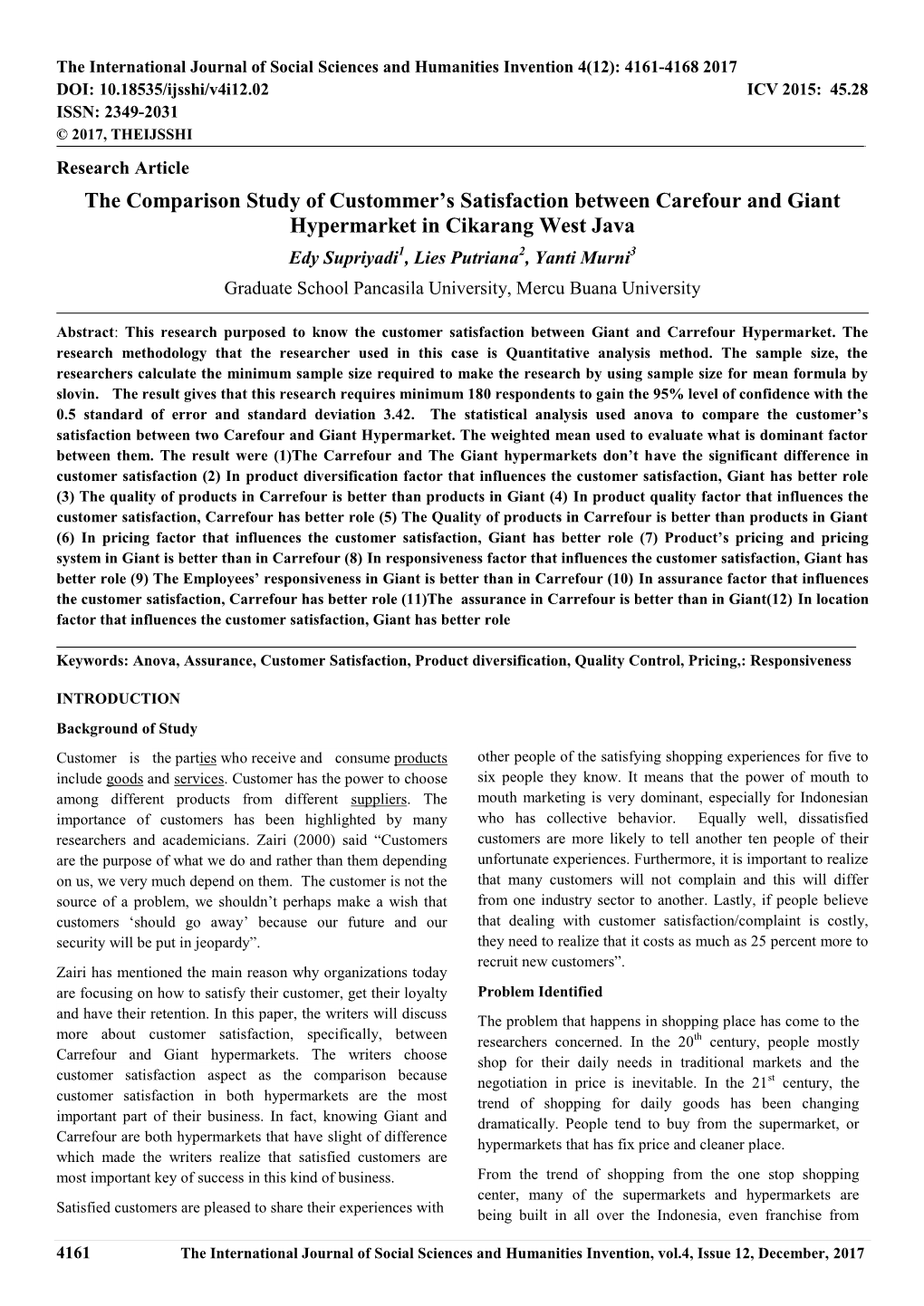 The Comparison Study of Custommer's Satisfaction Between