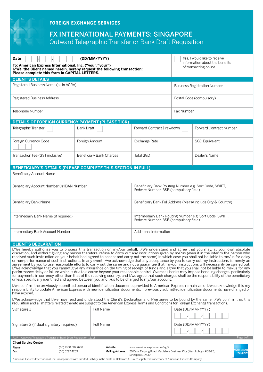 FX INTERNATIONAL PAYMENTS: SINGAPORE Outward Telegraphic Transfer Or Bank Draft Requisition