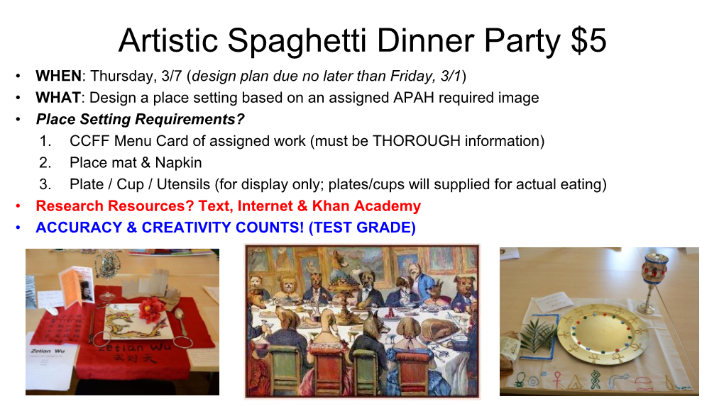 Artistic Spaghetti Dinner Party $5