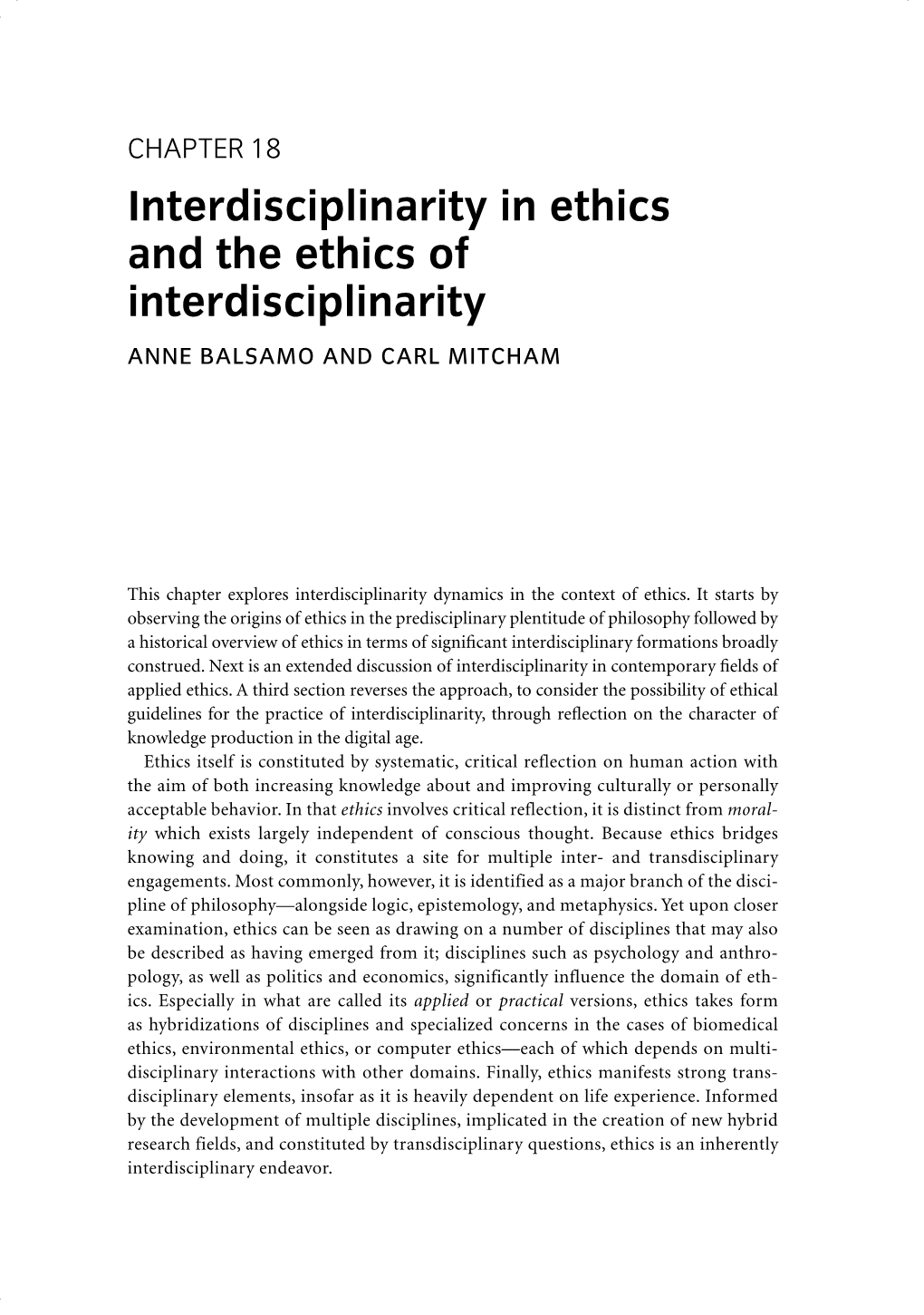Interdisciplinarity in Ethics and the Ethics of Interdisciplinarity ANNE BALSAMO and CARL MITCHAM