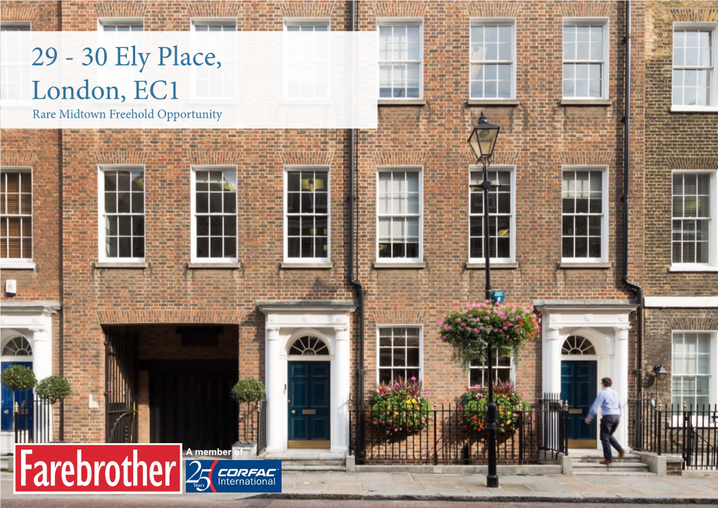 29 - 30 Ely Place, London, EC1 Rare Midtown Freehold Opportunity