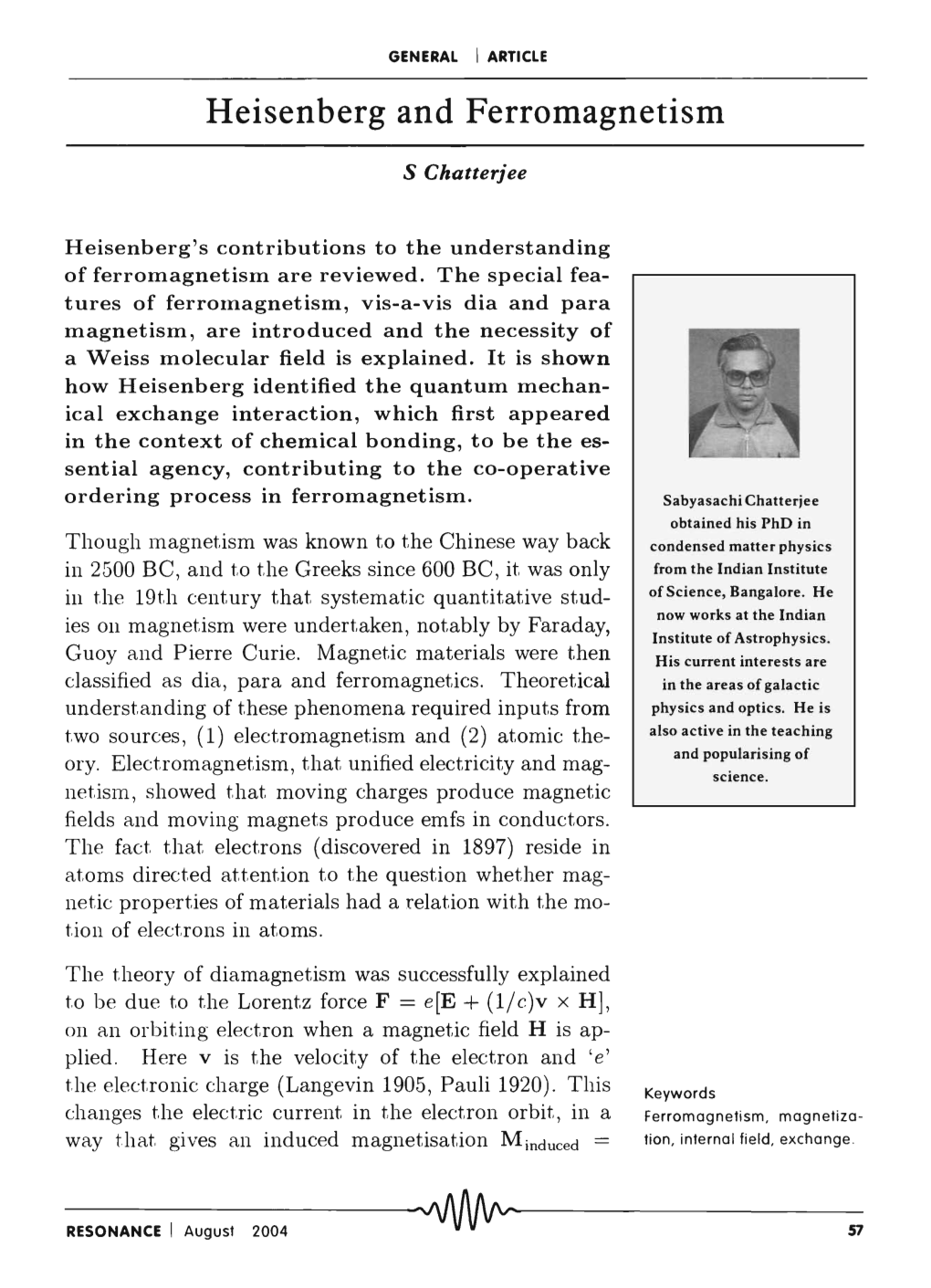 Heisenberg and Ferromagnetism