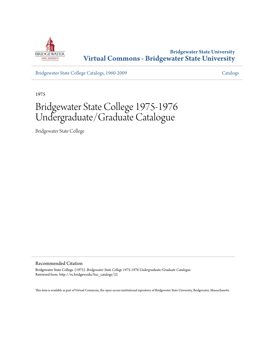 Bridgewater State College 1975-1976 Undergraduate/Graduate Catalogue Bridgewater State College
