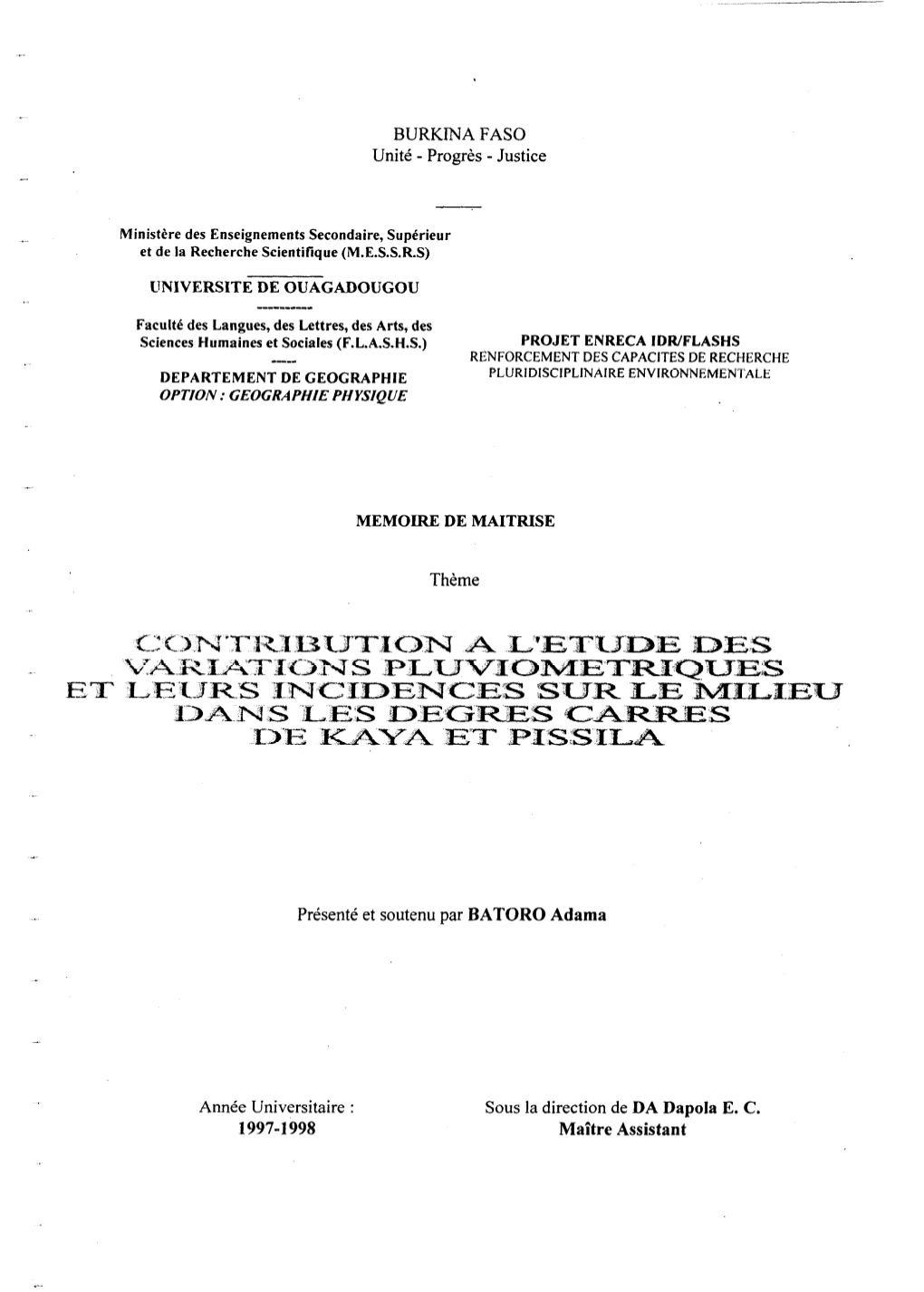 Contribution À L'étude Des Variations Pluviométriques Et Leurs Incidences