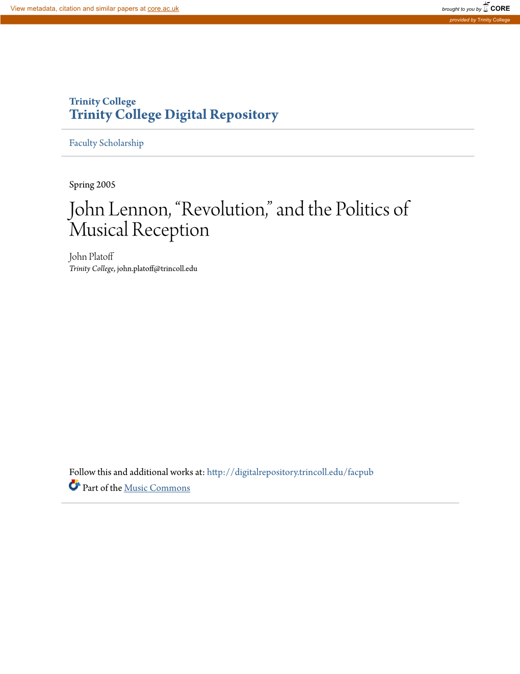 John Lennon, “Revolution,” and the Politics of Musical Reception John Platoff Trinity College, John.Platoff@Trincoll.Edu