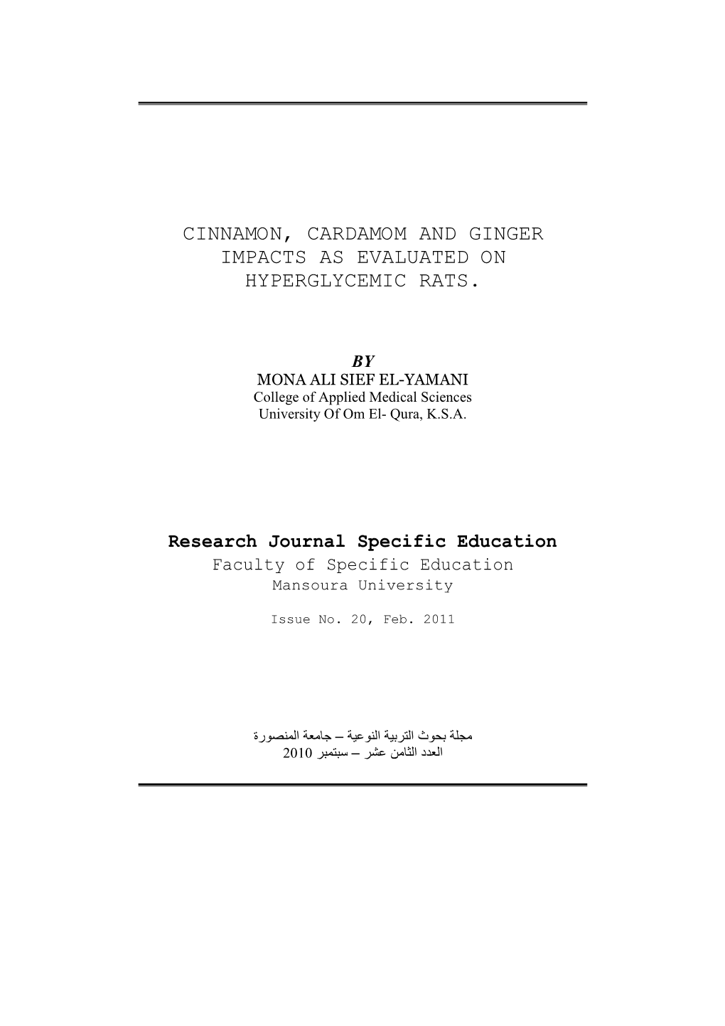 Cinnamon, Cardamom and Ginger Impacts As Evaluated on Hyperglycemic Rats