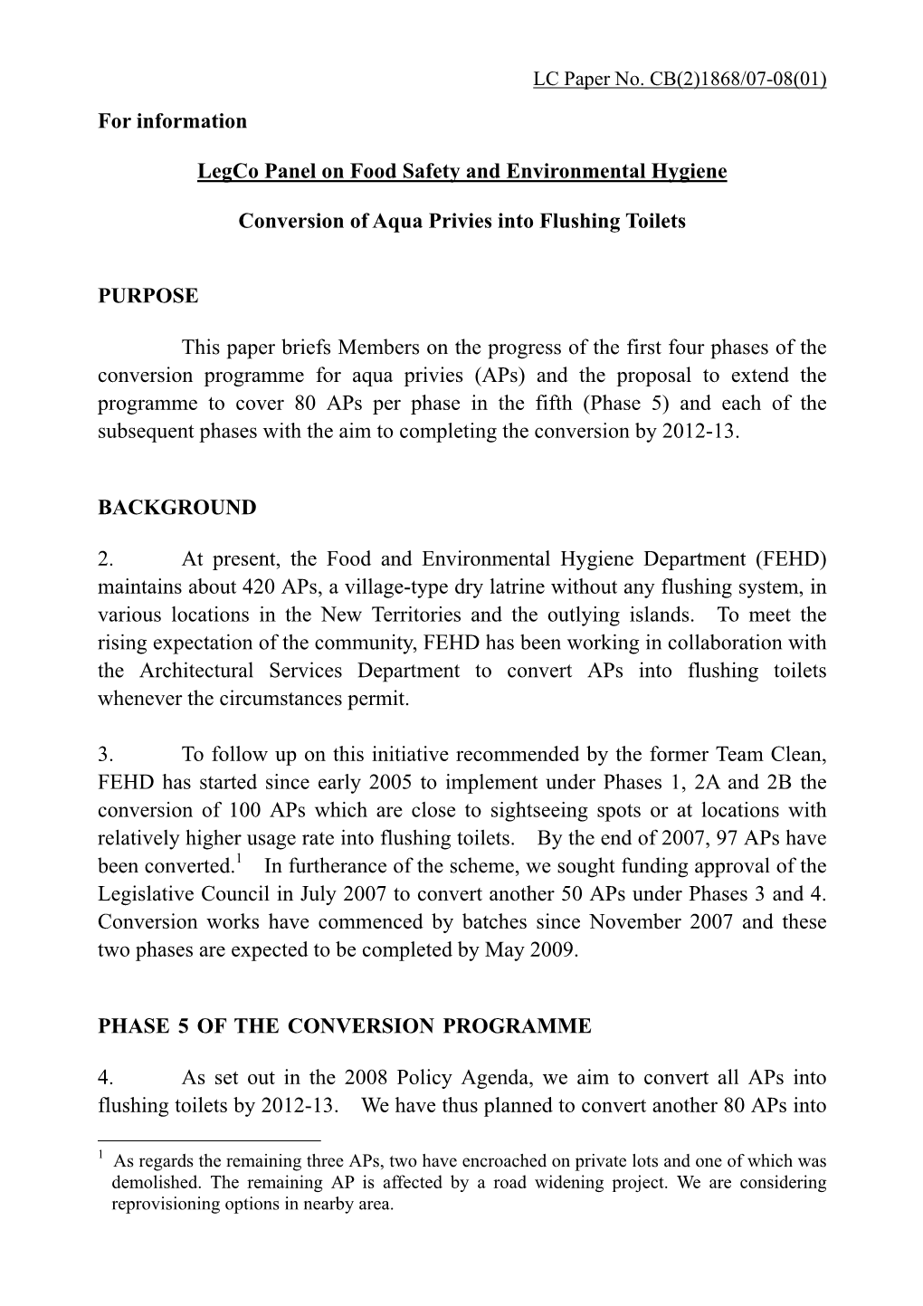 For Information Legco Panel on Food Safety and Environmental Hygiene