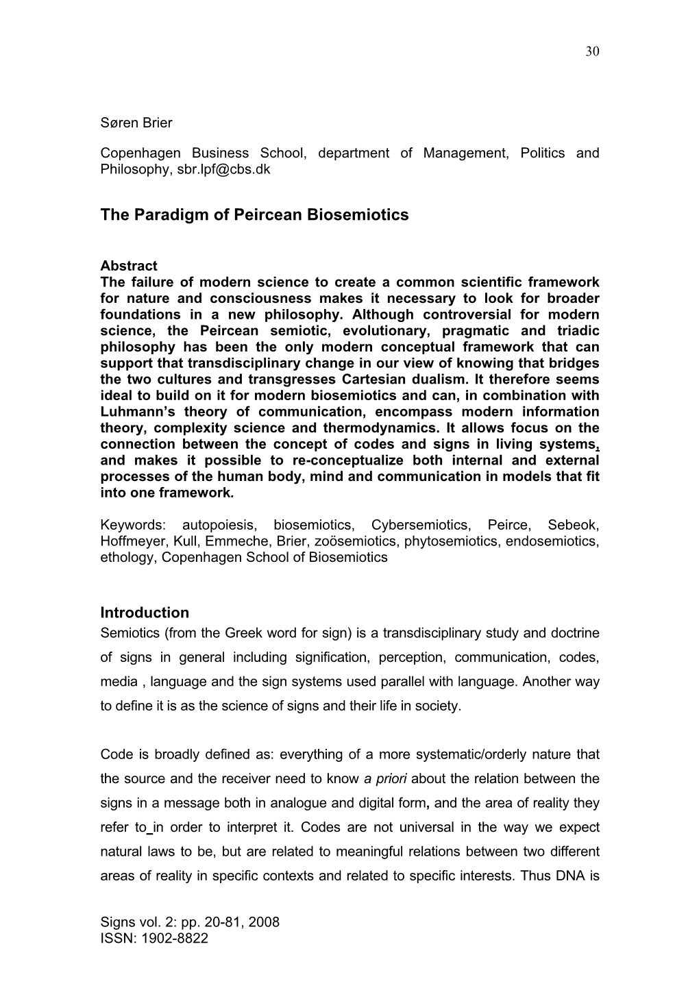 The Paradigm of Peircean Biosemiotics