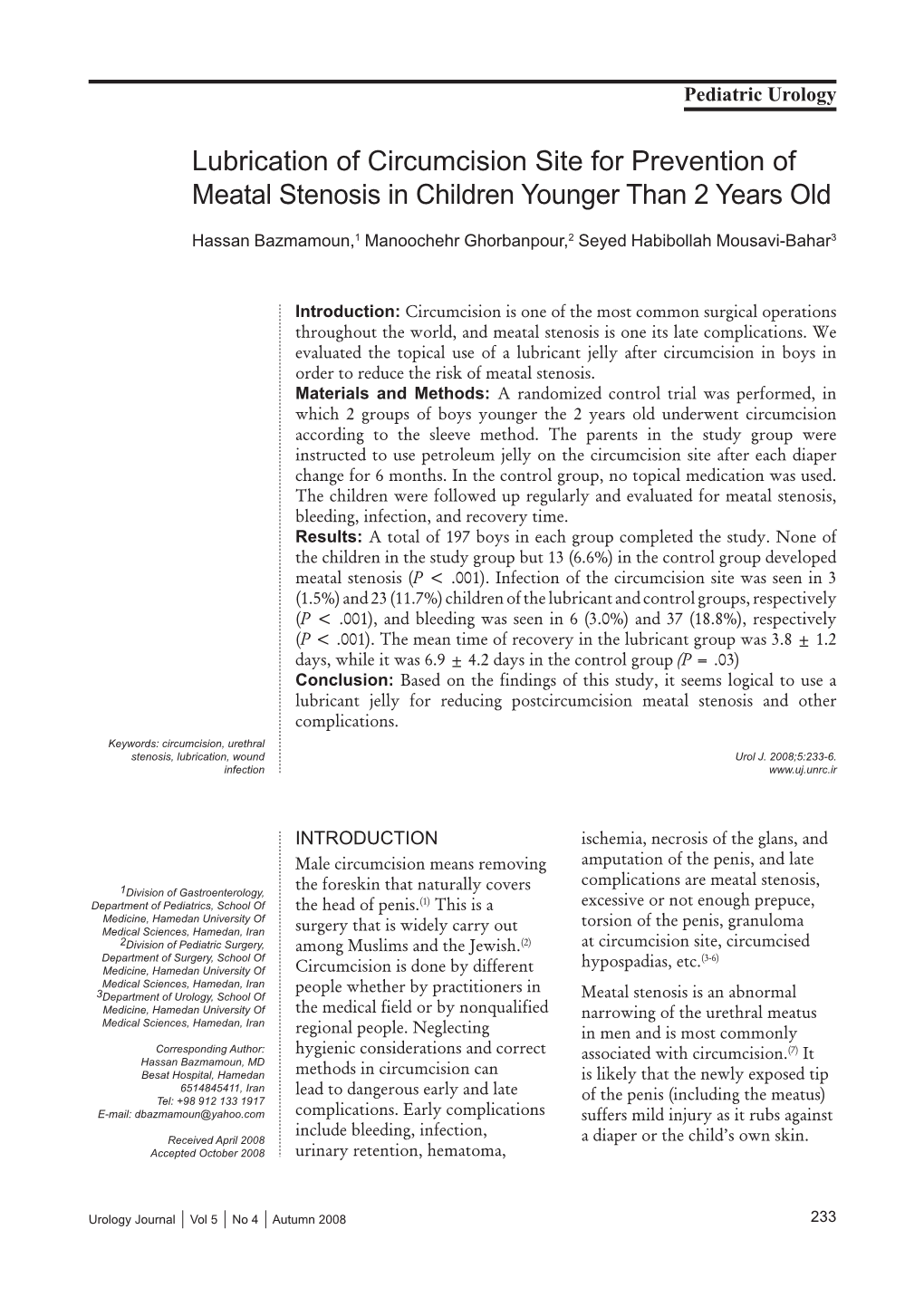 Lubrication of Circumcision Site for Prevention of Meatal Stenosis in Children Younger Than 2 Years Old