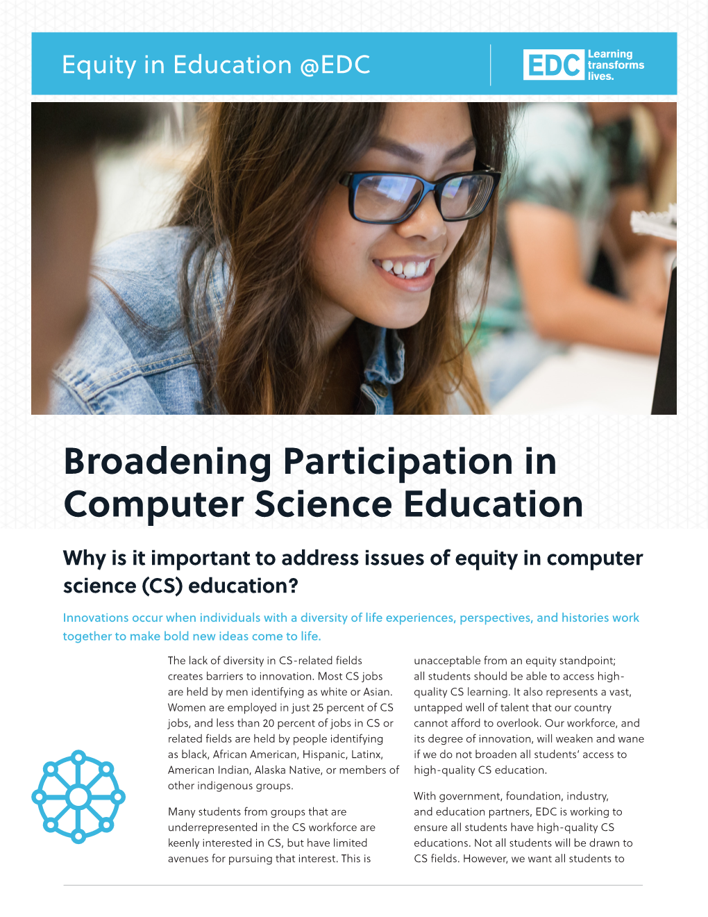 Broadening Participation in Computer Science Education