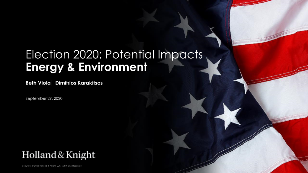 Election 2020: Potential Impacts Energy & Environment