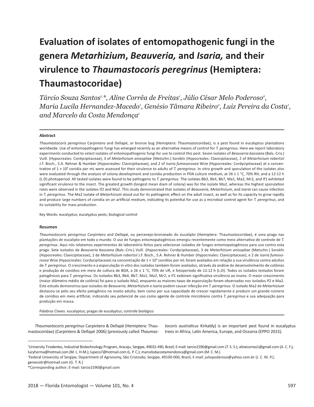 Evaluation of Isolates of Entomopathogenic Fungi in The