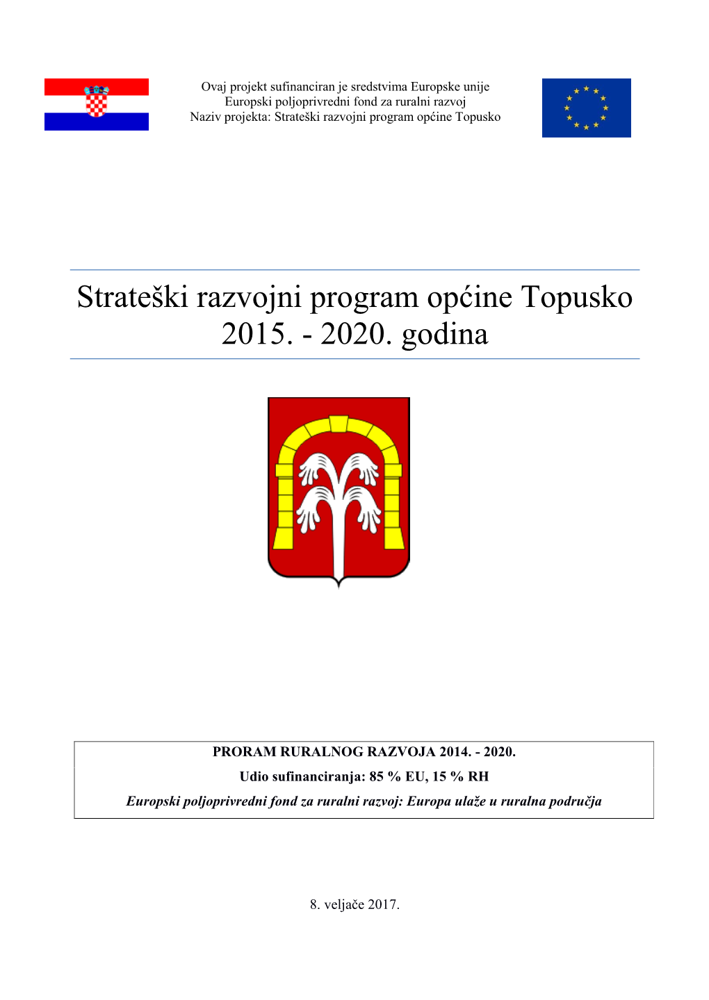 Strateški Razvojni Program Općine Topusko 2015. – 2020