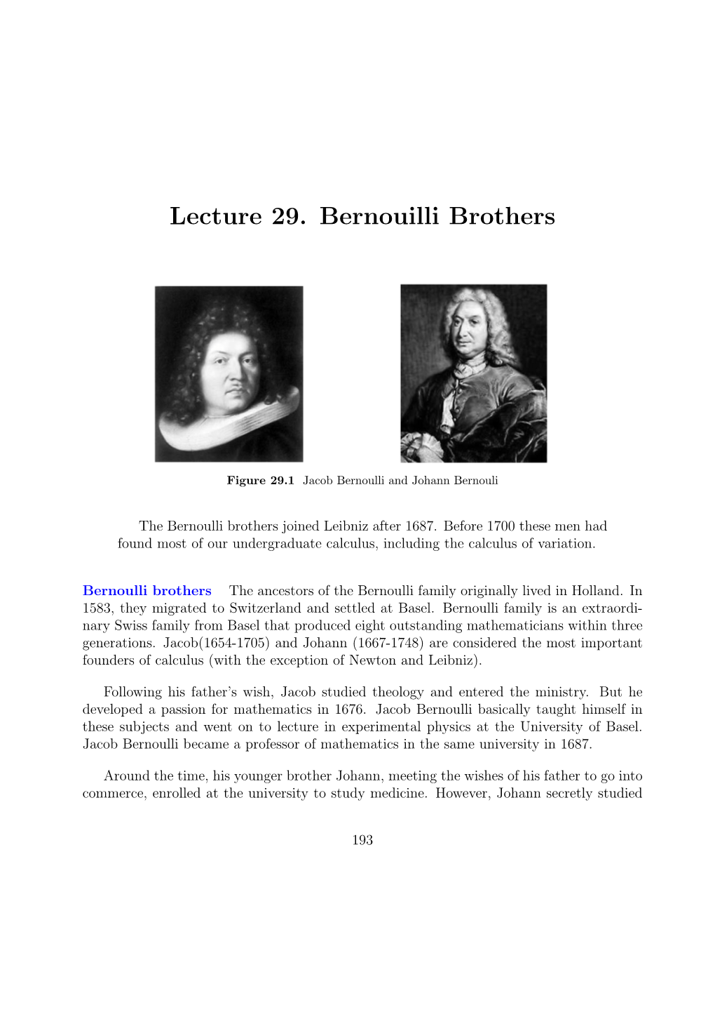 Lecture 29. Bernouilli Brothers