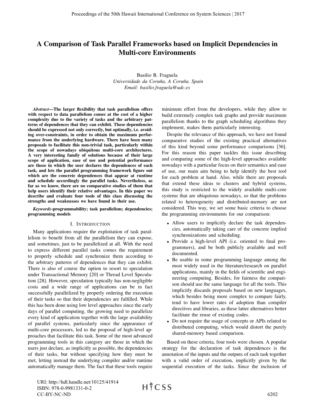 A Comparison of Task Parallel Frameworks Based on Implicit Dependencies in Multi-Core Environments