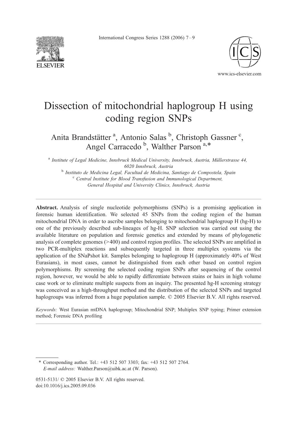 Dissection of Mitochondrial Haplogroup H Using Coding Region Snps